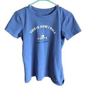 Life is Good t-shirt golf SZ Small cotton blue short sleeve this is how I roll